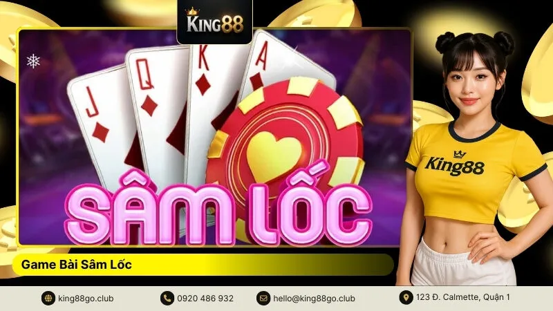Game Bài Sâm Lốc